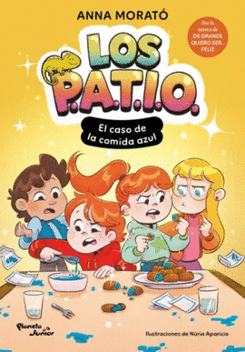 LOS PATIO 2. EL CASO DE LA COMIDA AZUL