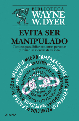 EVITA SER MANIPULADO