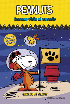 PEANUTS. SNOOPY VIAJA AL ESPACIO