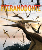 PTERANODONTE GIGANTE DEL CIELO DINO HISTORIAS