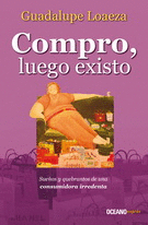 COMPRO, LUEGO EXISTO