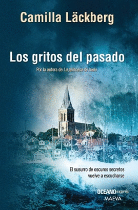 LOS GRITOS DEL PASADO (NUEVA EDICIÓN)