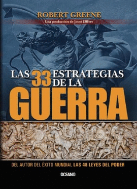 LAS 33 ESTRATEGIAS DE LA GUERRA