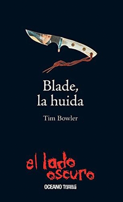 BLADE LA HUIDA
