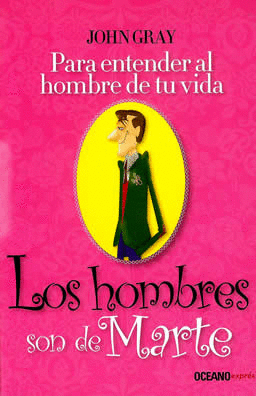 LOS HOMBRES SON DE MARTE