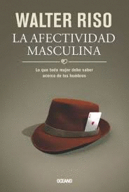 LA AFECTIVIDAD MASCULINA