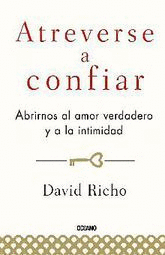 ATREVERSE A CONFIAR