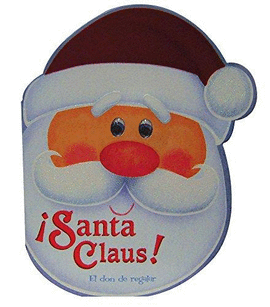 SANTA CLAUS EL DON DE REGALAR