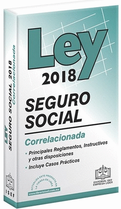 LEY 2018 SEGURO SOCIAL CORRELACIONADA
