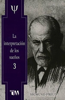 LA INTERPRETACION DE LOS SUEÑOS 3