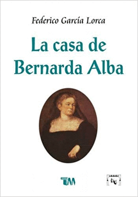 LA CASA DE BERNARDA ALBA