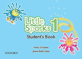 LITTLE SPARKS 1 STUDENTS BOOK