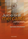 JUICIO ORAL MERCANTIL  COMENTADO
