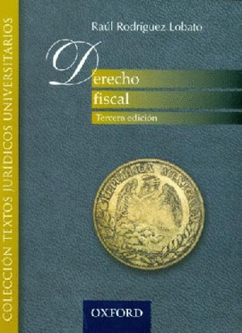 DERECHO FISCAL (3°EDICIÓN)