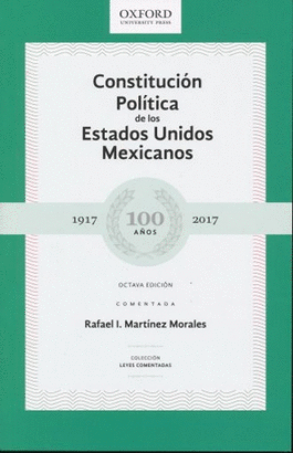 CONSTITUCION POLITICA DE LOS E.U.M COMENTADA ED 8 MARTINEZ