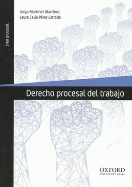 DERECHO PROCESAL DEL TRABAJO