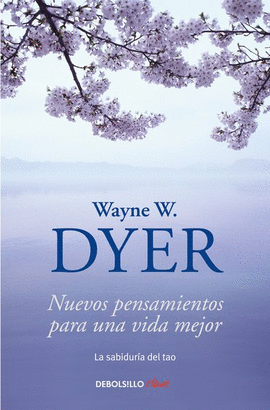 NUEVOS PENSAMIENTOS PARA UNA VIDA MEJOR