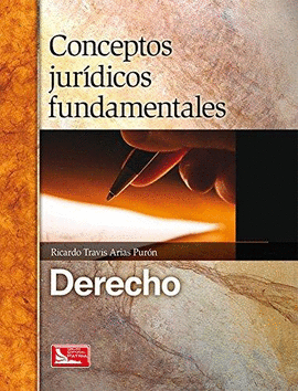 CONCEPTOS JURIDICOS FUNDAMENTALES DERECHO