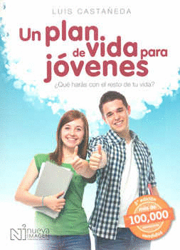 UN PLAN DE VIDA PARA JOVENES