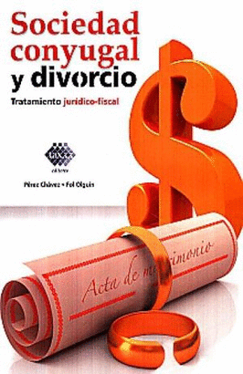 SOCIEDAD CONYUGAL Y DIVORCIO