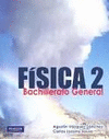 FISICA 2 BACHILLERATO GENERAL