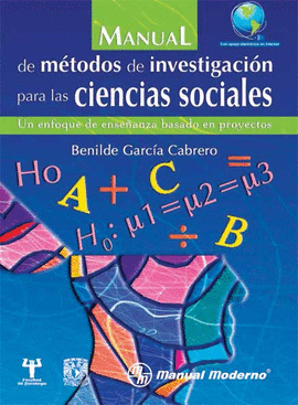 MANUAL DE METODOS DE INVESTIGACION PARA LAS CIENCIAS SOCIALES C/APOYO ELECTRONICO