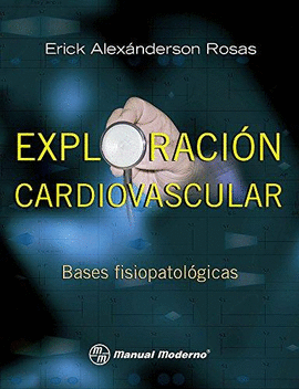 EXPLORACION CARDIOVASCULAR 1PRIM. BASES FISIOPATOLOGICAS