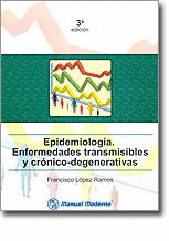 EPIDEMIOLOGIA 3ºEDIC.ENFERMEDADES TRANSMISIBLES Y CRONICO DEGENERATIVAS