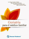 GERIATRIA PARA EL MEDICO FAMILIAR 1ªEDIC.