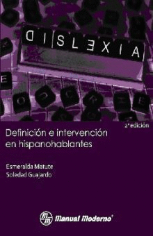 DISLEXIA, DEFINICION E INTERVENCION EN HISPANOHABLANTES