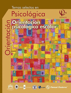 TEMAS SELECTOS EN ORIENTACIÓN PSICOLÓGICA VOL. VII