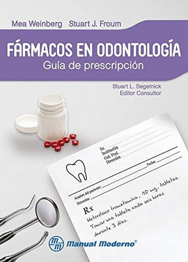 FARMACOS  EN ODONTOLOGIA 1°EDIC.GUIA DE PRESCRIPCION