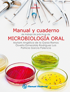 MICROBIOLOGIA ORAL MANUAL Y CUADERNO DE TRABAJO 3ªED
