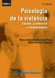 PSICOLOGIA DE LA VIOLENCIA VOL 1 Y 2