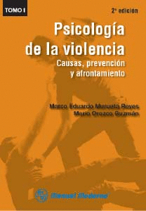 PSICOLOGIA DE LA VIOLENCIA 2DA ED.