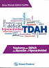 TRANSTORNO POR DEFICIT DE ATENCION E HIPERACTIVIDAD