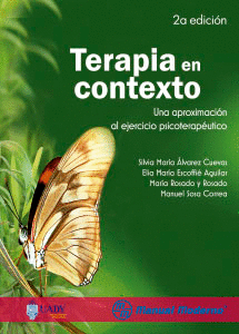 TERAPIA EN CONTEXTO UNA APROXIMACIÓN AL EJERCICIO PSICOTERAPÉUTICO