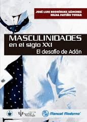 MASCULINIDADES EN EL SIGLO XXI