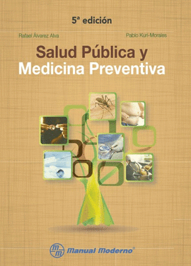 SALUD PÚBLICA Y MEDICINA PREVENTIVA 5 EDIC.