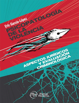 PSICOPATOLOGÍA DE LA VIOLENCIA