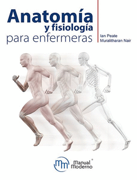 ANATOMÍA Y FISIOLOGÍA PARA ENFERMERAS