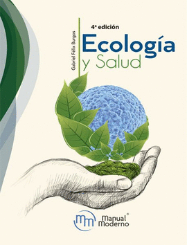 ECOLOGÍA Y SALUD 4° EDICION