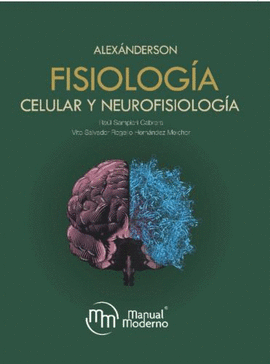 FISIOLOGÍA CELULAR Y NEUROFISIOLOGÍA