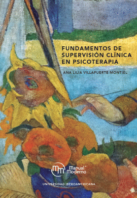 FUNDAMENTOS DE SUPERVISIÓN CLÍNICA EN PSICOTERAPIA