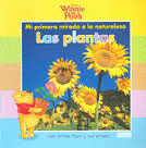 LAS PLANTAS MI PRIMERA MIRADA A LA NATURALEZA