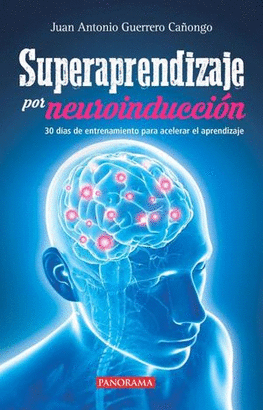 SUPERAPRENDIZAJE POR NEUROINDUCCION