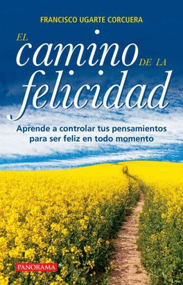 EL CAMINO DE LA FELICIDAD