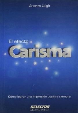 EL EFECTO CARISMA