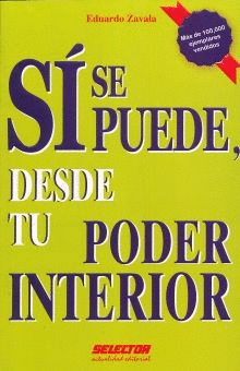 SI SE PUEDE DESDE TU PODER INTERIOR