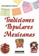 TRADICIONES POPULARES MEXICANAS